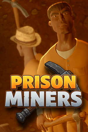 Prison Miners poster