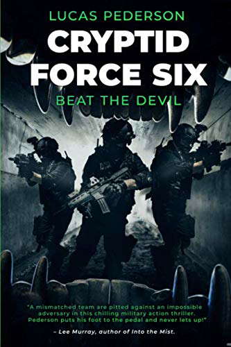 Cryptid Force Six: Beat The Devil poster
