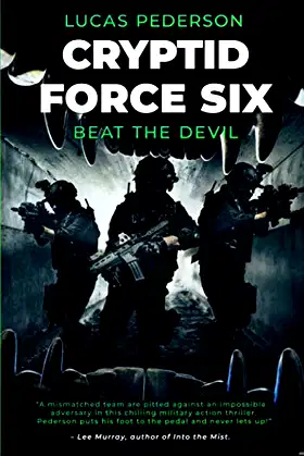 Cryptid Force Six: Beat The Devil poster