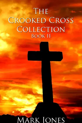 The Crooked Cross Collection - Book II poster