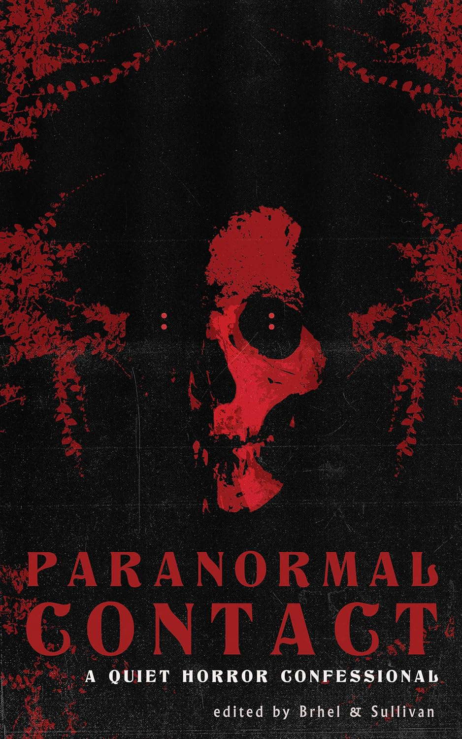 Paranormal Contact: A Quiet Horror Confessional poster