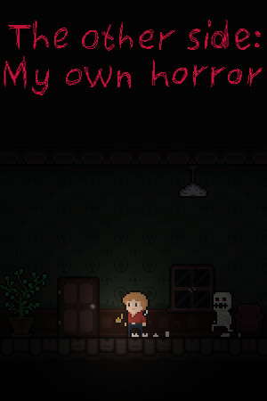 The other side: My own horror poster