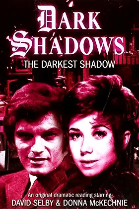The Darkest Shadow (Dark Shadows) poster