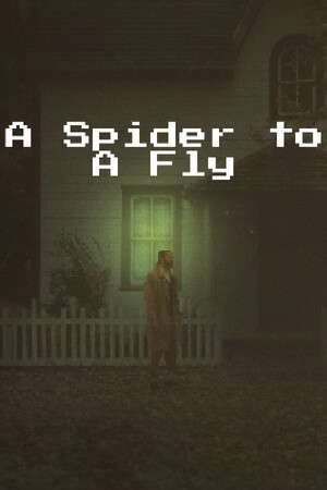 A Spider to A Fly poster