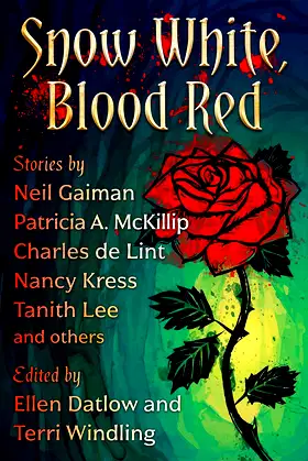 Snow White, Blood Red (Fairy Tale Anthologies) poster