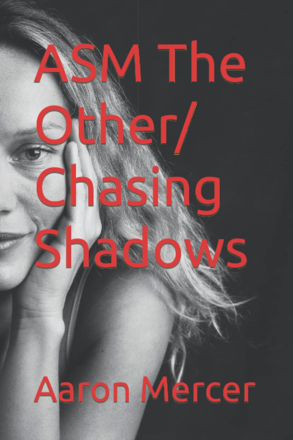 ASM The Other/ Chasing Shadows (The Apollo Steel Mysteries) poster