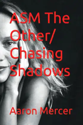 ASM The Other/ Chasing Shadows (The Apollo Steel Mysteries) poster