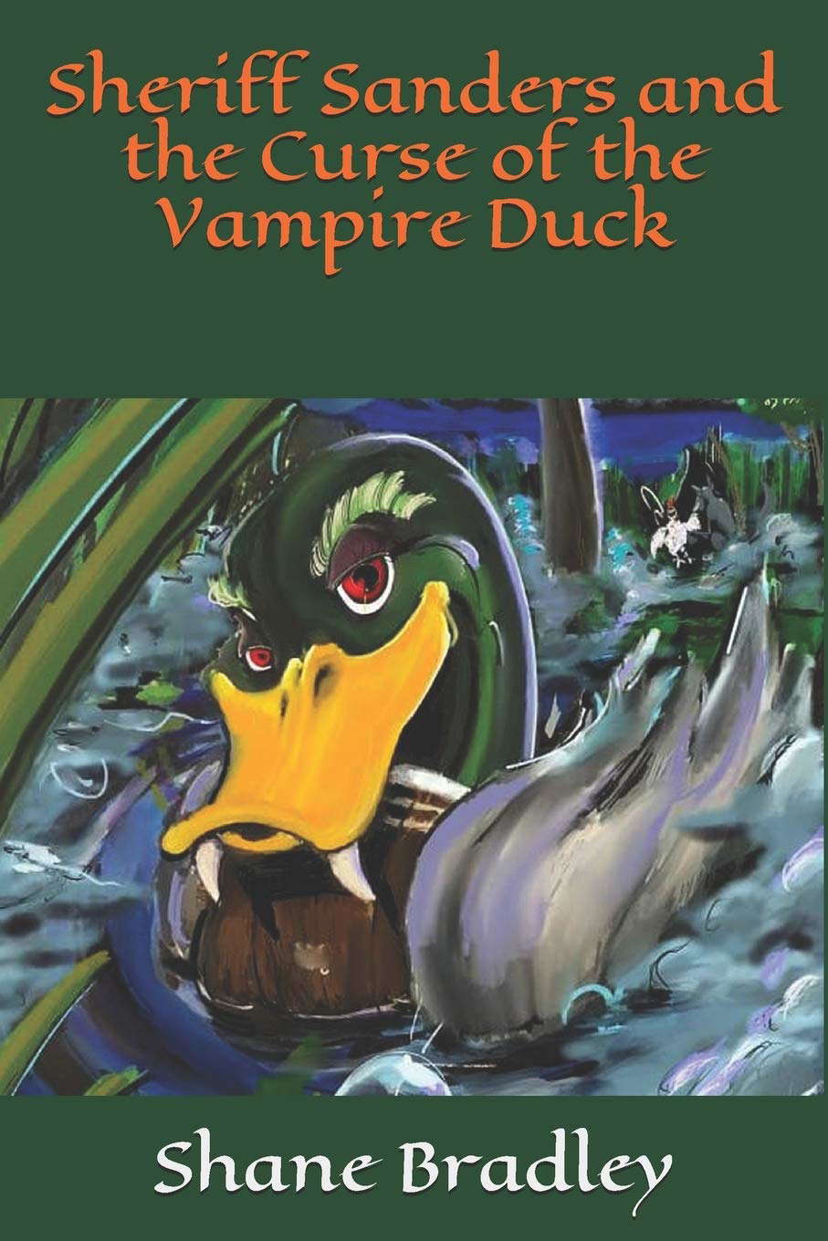 Sheriff Sanders and the Curse of the Vampire Duck poster