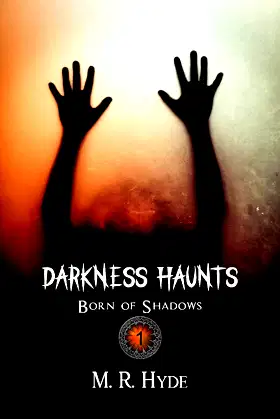 Darkness Haunts (Born of Shadows Book 1) poster