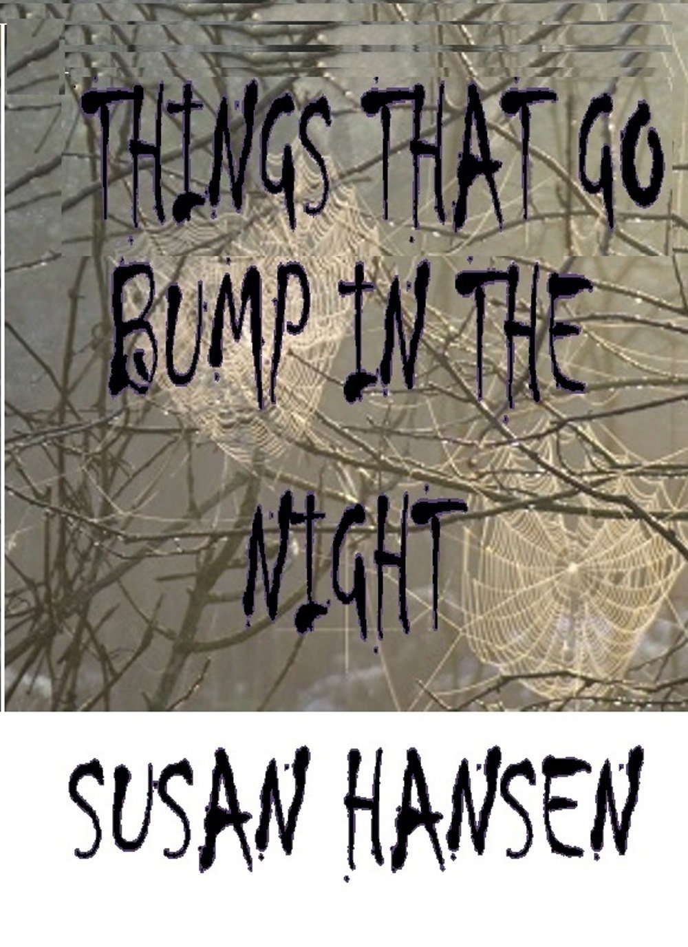 Things That Go Bump in The Night poster