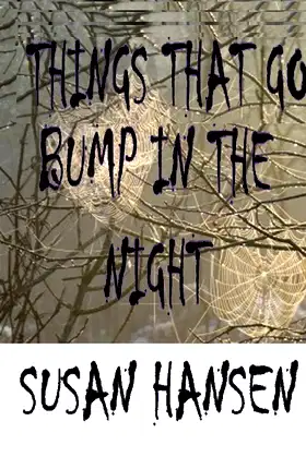 Things That Go Bump in The Night poster