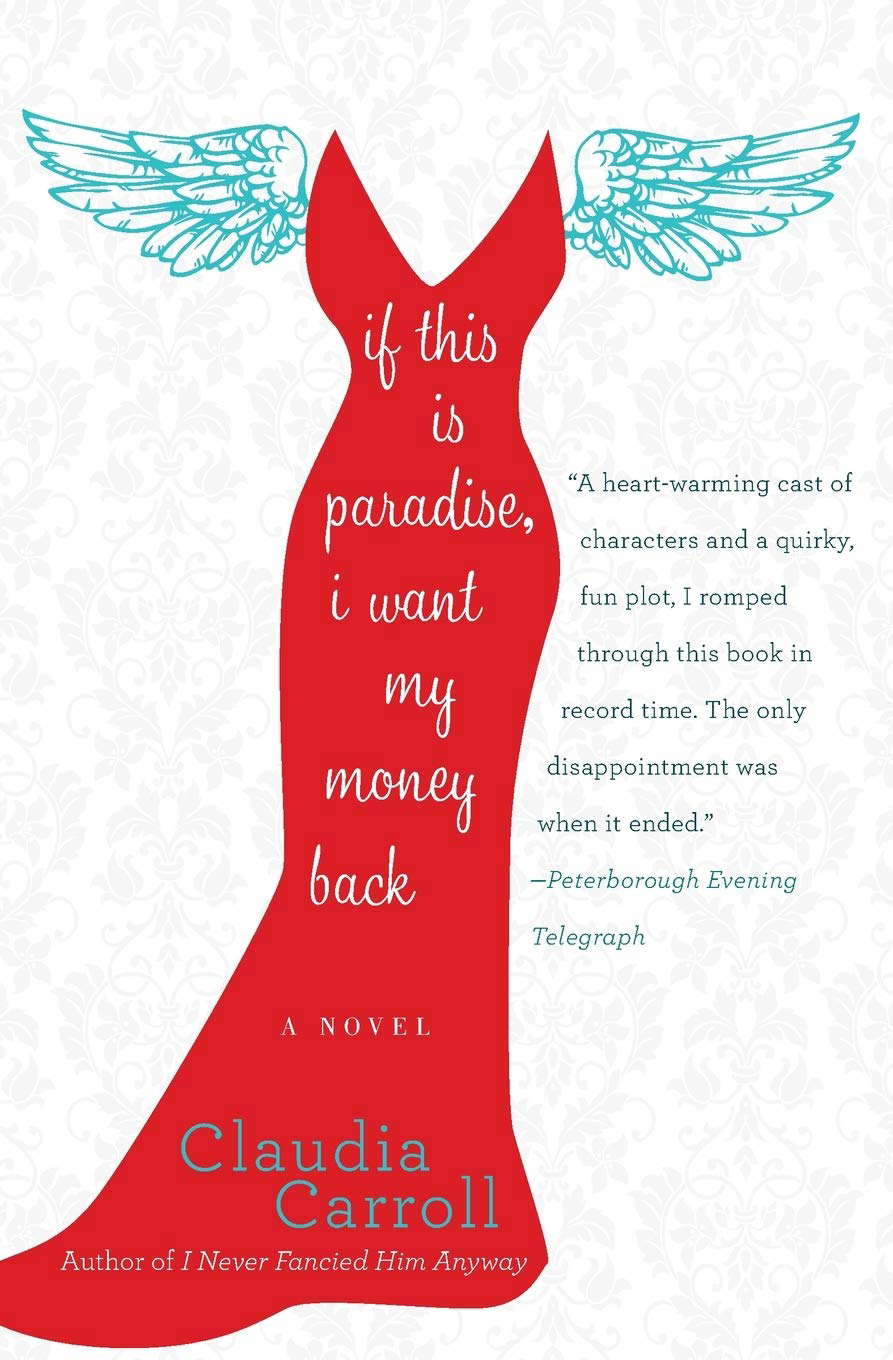 If This Is Paradise, I Want My Money Back: A Novel poster