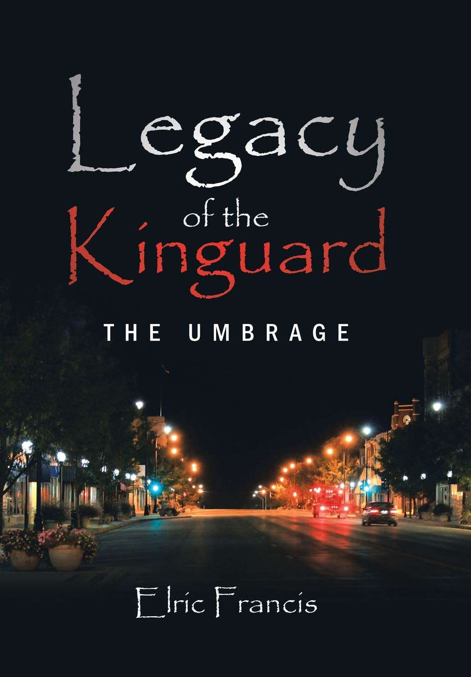 Legacy of the Kinguard: The Umbrage poster