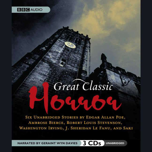 Great Classic Horror: Six Unabridged Stories poster