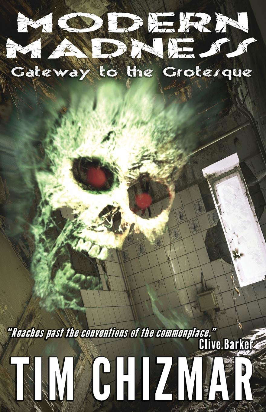 Modern Madness: Gateway to the Grotesque (Volume 1) poster