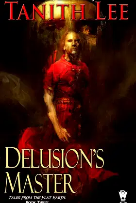 Delusion's Master (Flat Earth, 3) poster