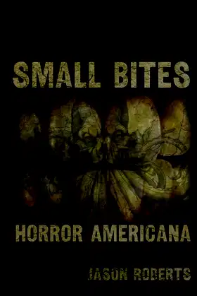 SMALL BITES: Horror Americana poster