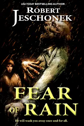 Fear of Rain (The Johnstown, Pennsylvania Chronicles) poster