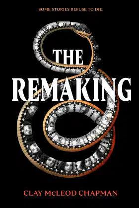 The Remaking: A Novel poster
