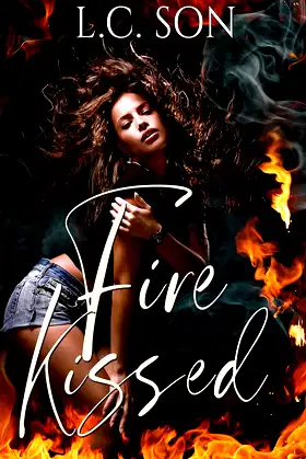 Fire Kissed: Fire Duet Book One poster