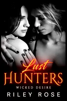 Lust Hunters: Wicked Desire poster