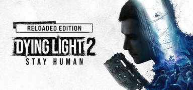 Dying Light 2 Stay Human: Reloaded Edition capsule