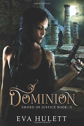 Dominion: Sword Of Justice Book: 2 poster