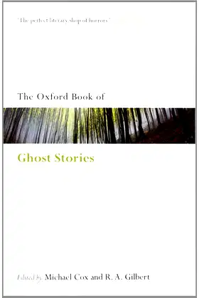 The Oxford Book of English Ghost Stories (Oxford Books of Prose & Verse) poster