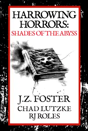 Harrowing Horrors II: Shades of the Abyss poster