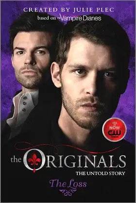 The Originals: The Loss (The Originals, 2) poster
