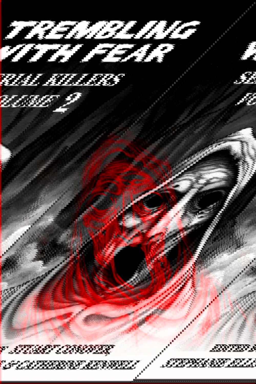 Trembling With Fear: Serial Killers: Volume 2 poster