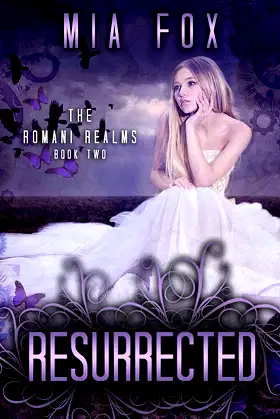 Resurrected (Romani Realms Book 2) poster