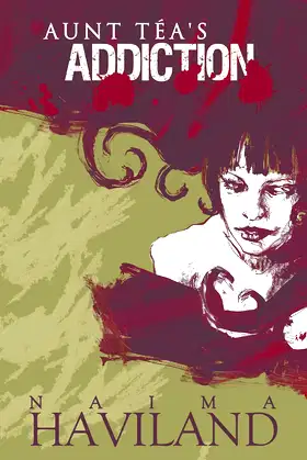Aunt Téa's Addiction: A Demontorium Single (Night at the Demontorium) poster