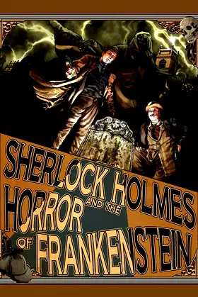 Sherlock Holmes and the Horror of Frankenstein poster