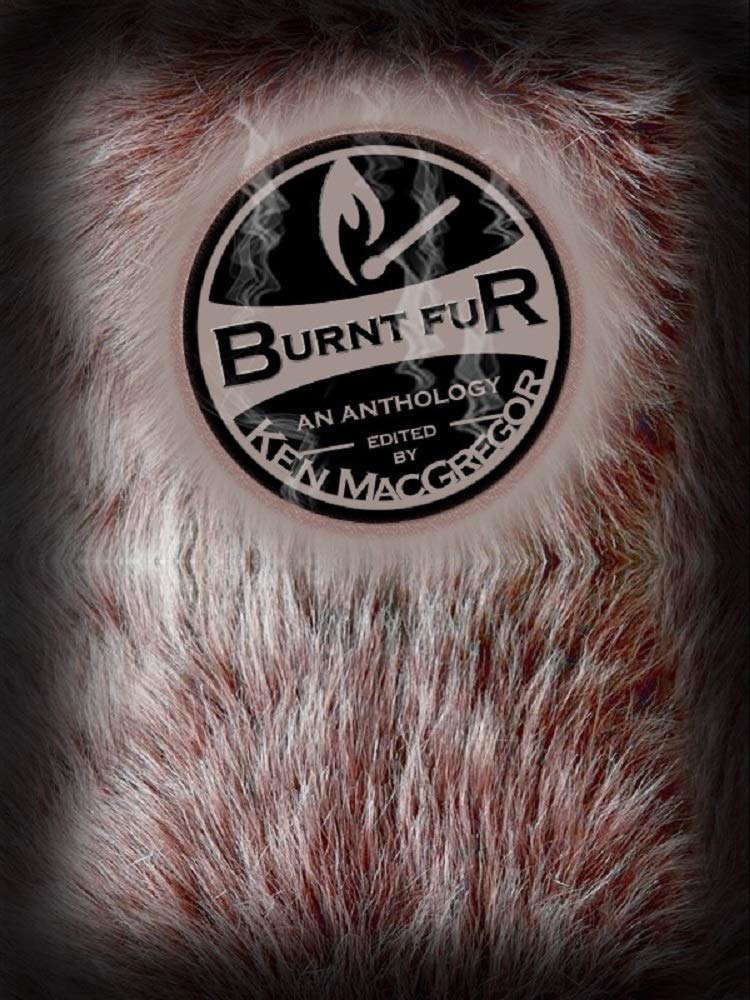 Burnt Fur: Twisted Tails of Horror (Demon Investors Book 2) poster