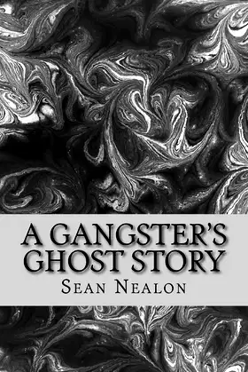 A Gangster's Ghost Story poster