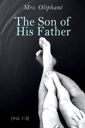 The Son of His Father (Vol. 1-3) poster