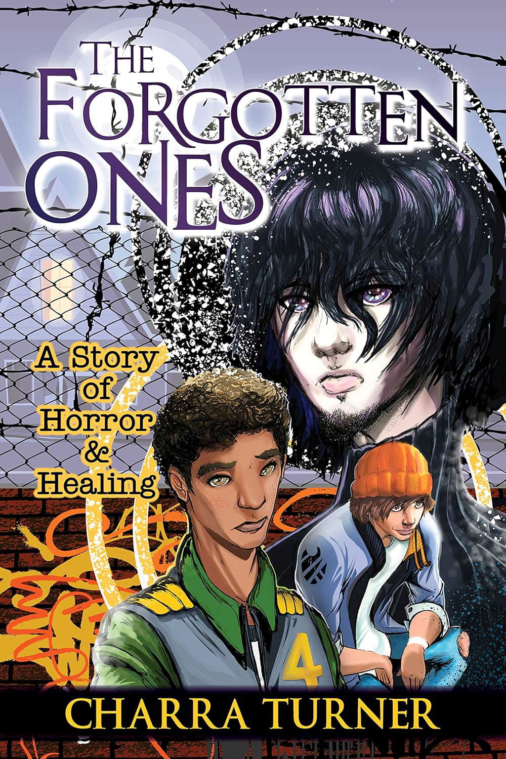 The Forgotten Ones: A Story of Horror & Healing poster