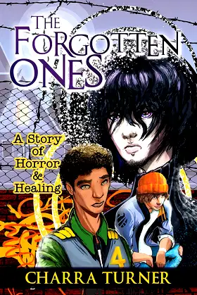 The Forgotten Ones: A Story of Horror & Healing poster