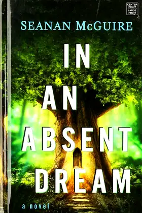 In an Absent Dream: Wayward Children poster
