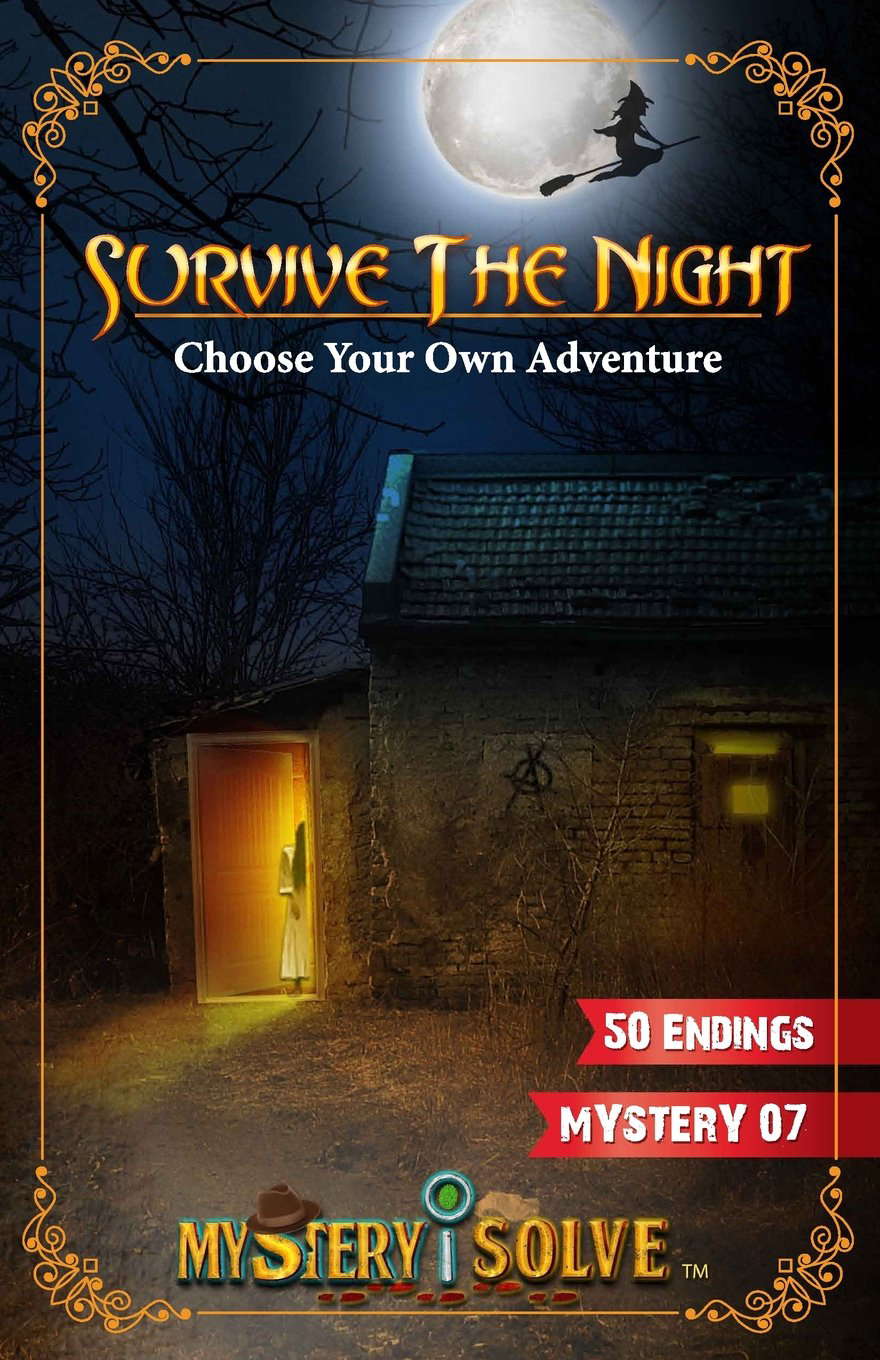 Survive the Night: Choose your own Story (Mystery i Solve) poster