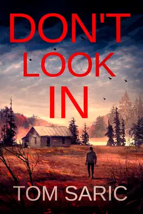 Don't Look In: A Gus Young Thriller (Gus Young Thrillers) poster