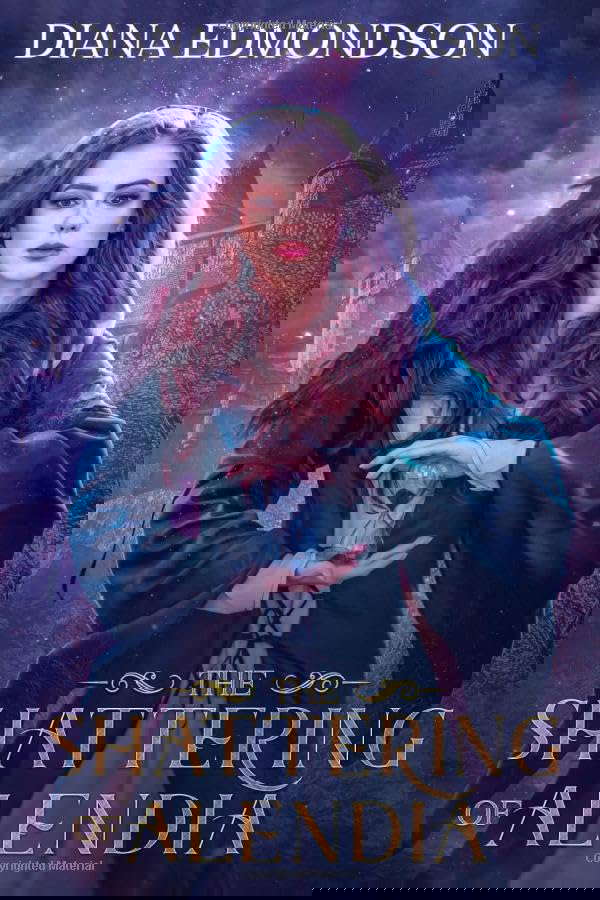 The Shattering of Alendia poster