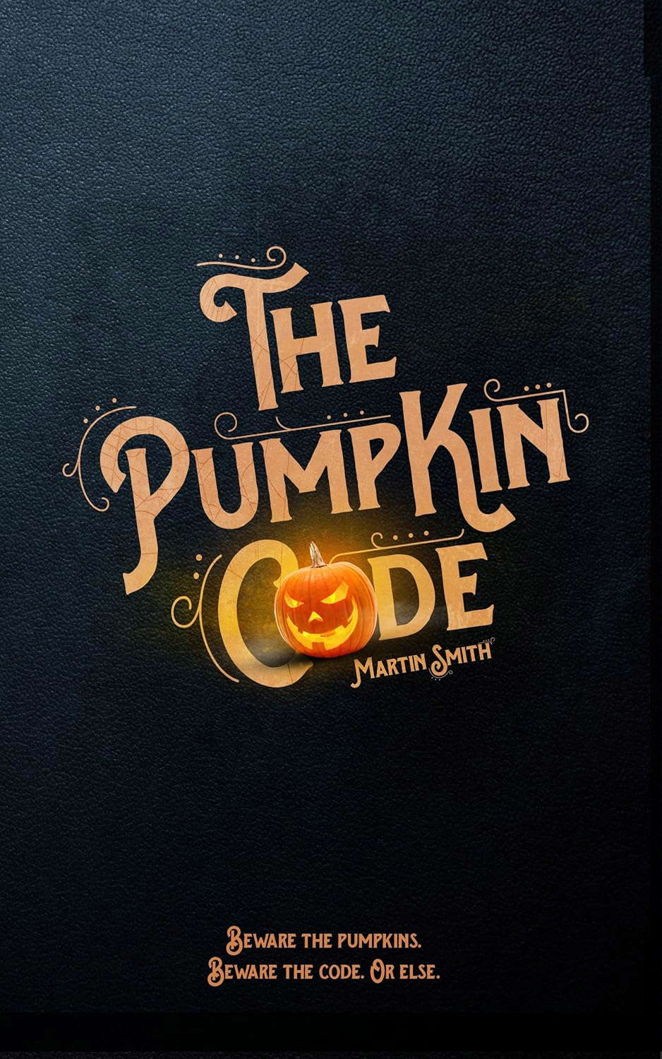 The Pumpkin Code: (Halloween book for kids aged 9-14) poster