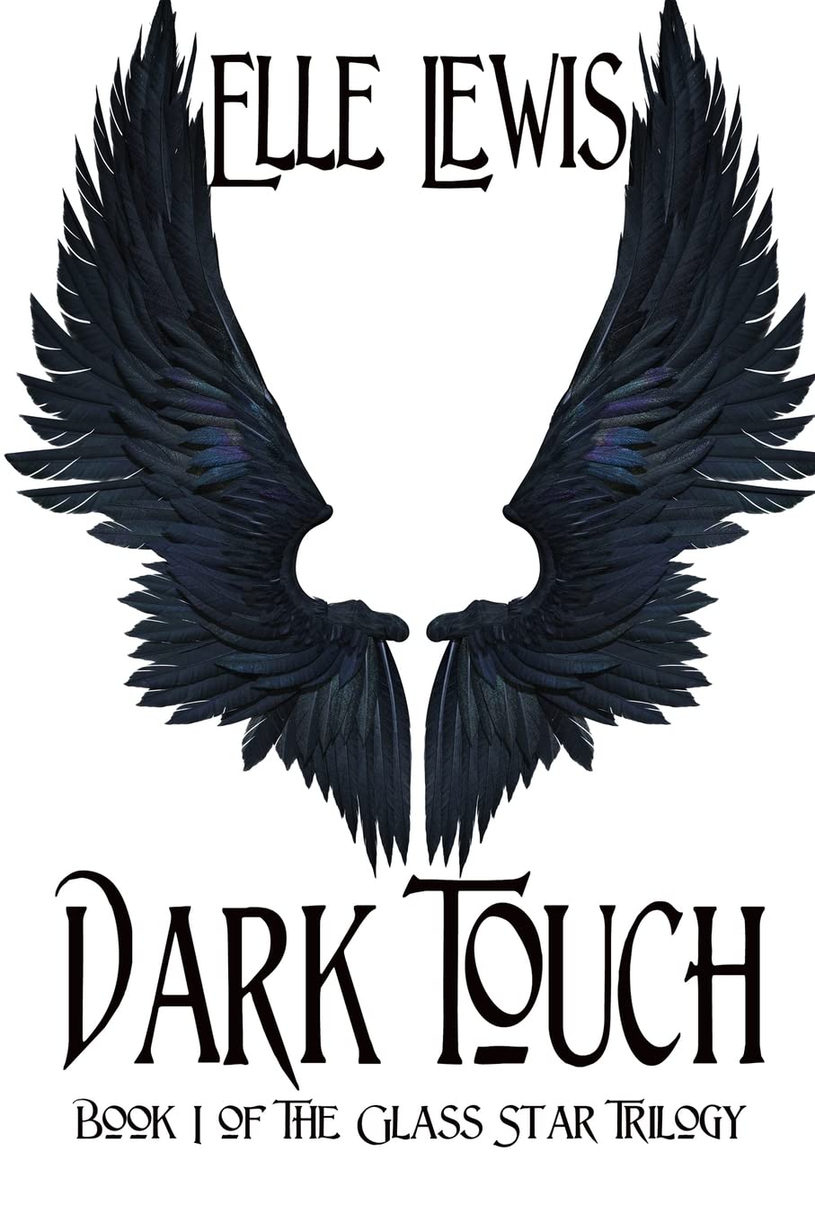 Dark Touch: Book One of the Glass Star Trilogy poster