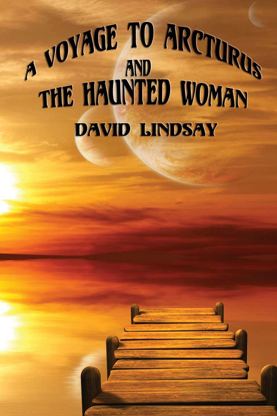 A Voyage to Arcturus and the Haunted Woman poster