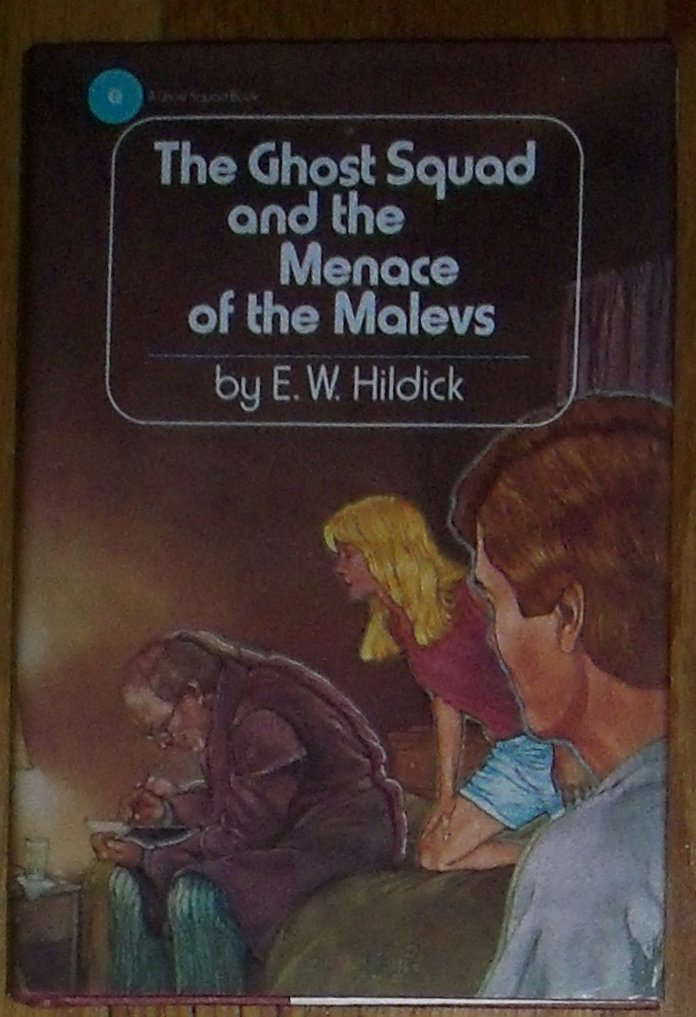 The Ghost Squad and the Menace of the Malevs poster