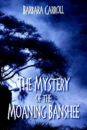 The Mystery of the Moaning Banshee poster