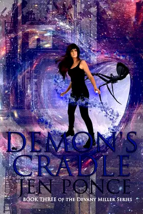 Demon's Cradle (Devany Miller Series) poster