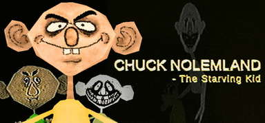 Chuck Nolemland: The Starving Kid capsule